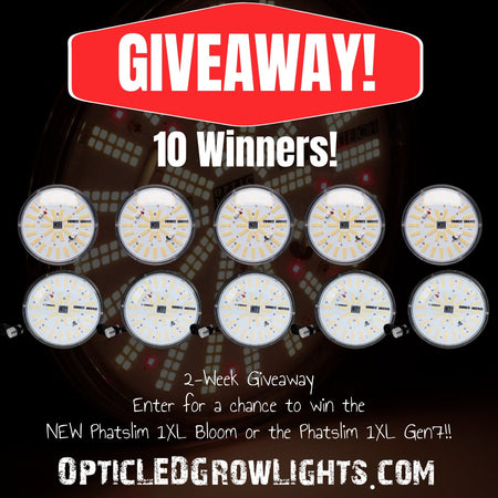 10 WINNERS!!! 5 Winners Optic LED Phatslim 1XL Bloom - 5 Winners of Optic LED Phatslim 1XL Gen7 Giveaway!